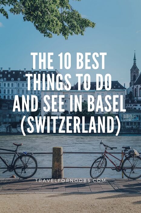 basel switzerland things to do